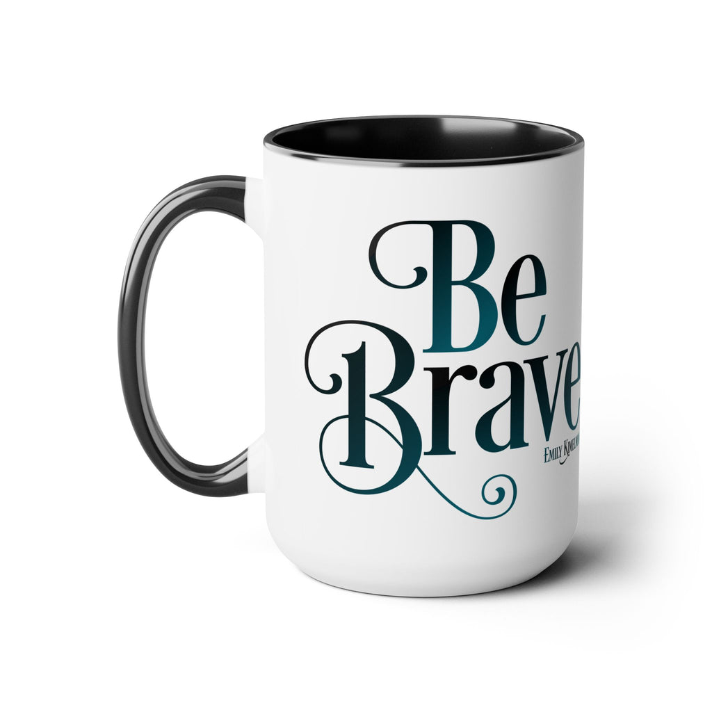 Be Brave Mug - White