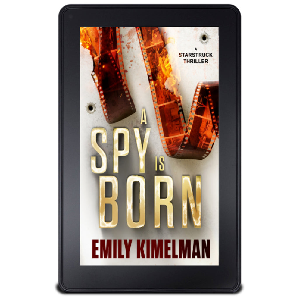 A Spy is Born, Starstruck Thrillers #1