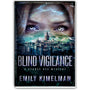 Blind Vigilance, Sydney Rye Mysteries #13