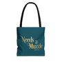 Needs A Muzzle Tote Bag