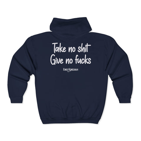 Take No Shit Unisex Full Zip Hooded Sweatshirt