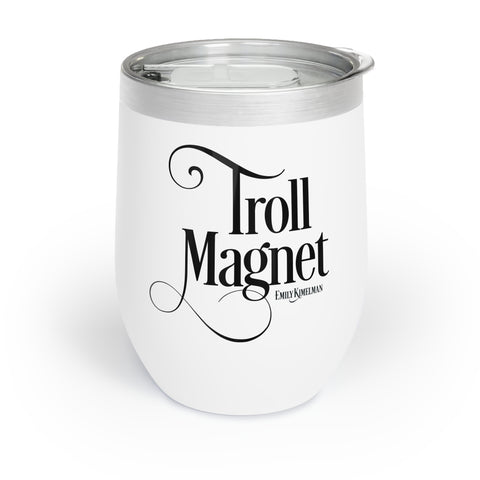 Troll Magnet Wine Tumbler