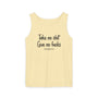 Take No Shit Unisex Garment-Dyed Tank Top