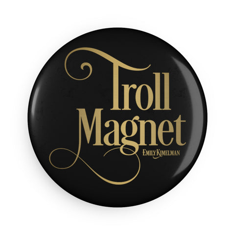 Troll Magnet - Black