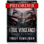 Feral Vengeance, Sydney Rye Mysteries #19