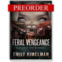 Feral Vengeance, Sydney Rye Mysteries #19