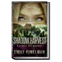 Shadow Harvest, Sydney Rye Mysteries #7