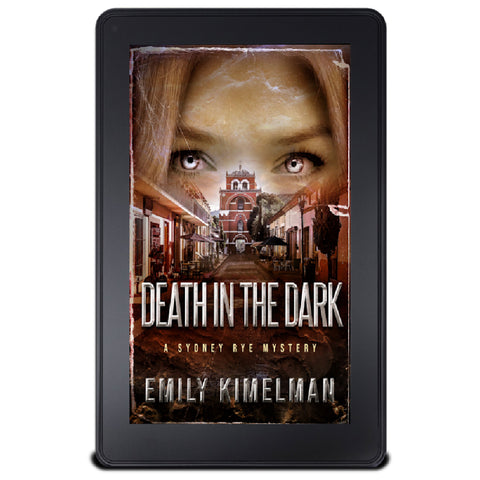 Death in the Dark, Sydney Rye Mysteries #2