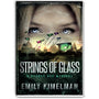 Strings of Glass, Sydney Rye Mysteries #4